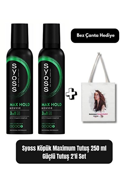 Syoss Max Hold Saç Köpüğü 250 ml x 2’li Set + Bez Çanta Hediye – Güçlü ve Uzun Süreli Tutuş