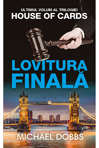 Rao Lovitura finala - vol.3 al trilogiei House of cards