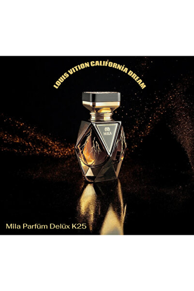 Mila MilaDelüx K25 (L.V CALİFORNİA DREAM)