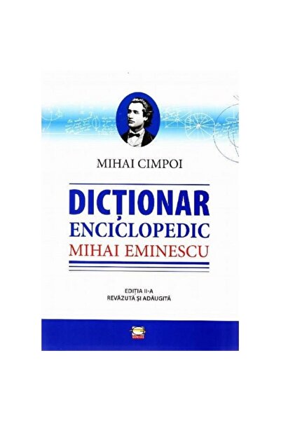 Editura Gunivas Mihai Eminescu Encyclopedic Dictionary