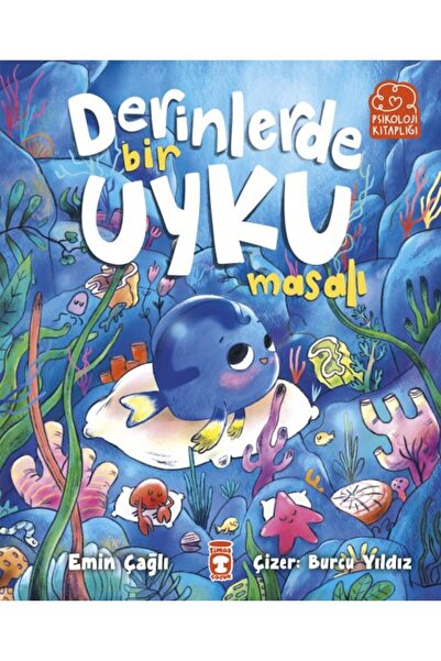 Timaş Çocuk Derinlerde Bir Uyku Masalı