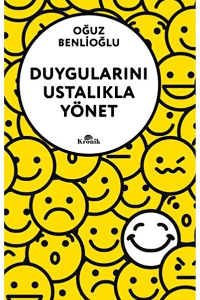 Kronik Kitap Duygularını Ustalıkla Yönet