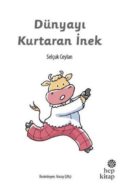 Hep Kitap Dünyayı Kurtaran İnek