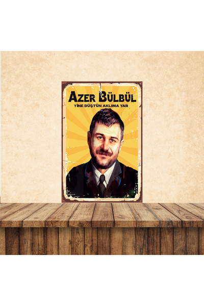 HD POSTER Azer Bülbül Yine Düştün Aklıma Sözler Temalı 20 x 30 CM MDF Duvar T...