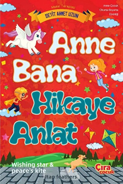 Generic Brand Anne Bana Hikaye Anlat Seyit Ahmet Uzun 9786257324021