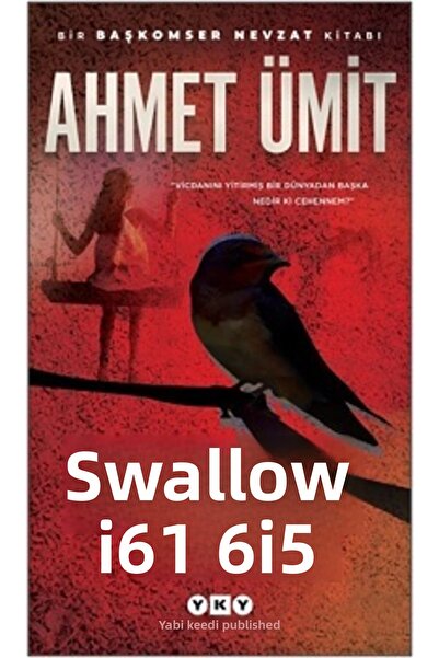 Yapı Kredi Yayınları Kırlangıç Çığlığı Ahmet Ümit