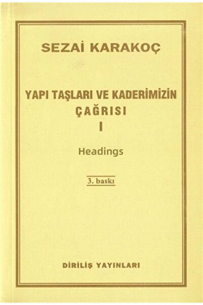 Diriliş Yayınları Yapı Taşları Ve Kaderimizin Çağrısı 1 Sezai Karakoç