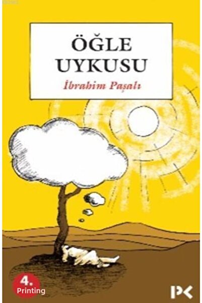 Profil Kitap Öğle Uykusu, Ibrahim Paşalı, , Öğle Uykusu Kitabı, 158 Sayfa