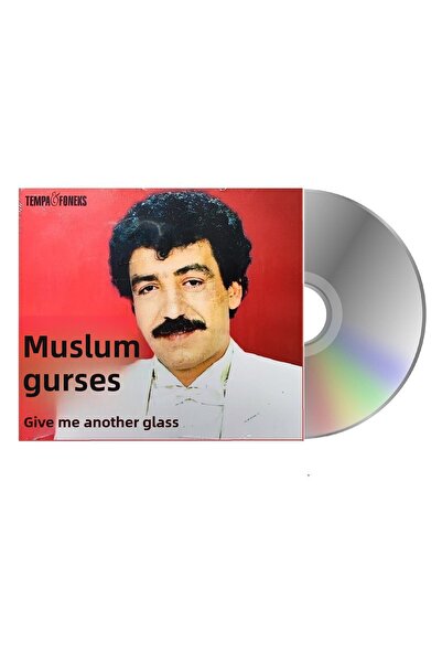 Tempa&Foneks Müslüm Gürses - أعطني كأسًا آخر (قرص مضغوط)