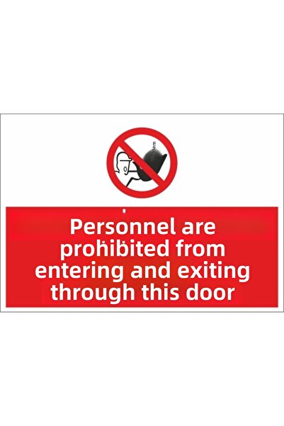 Reysa Tasarım يُحظر على الموظفين الدخول والخروج من هذا الباب ملصق 20 × 28 سم