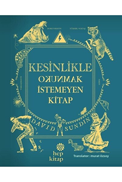 Hep Kitap Kesinlikle Okunmak İstemeyen Kitap