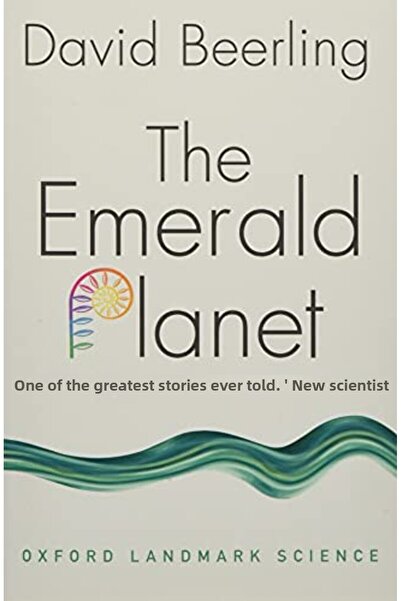 OXFORD UNIVERSITY PRESS كوكب الزمرد كيف غيّرت النباتات تاريخ الأرض