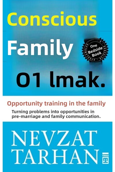 Timaş Yayınları Bilinçli Aile Olmak - Nevzat Tarhan -
