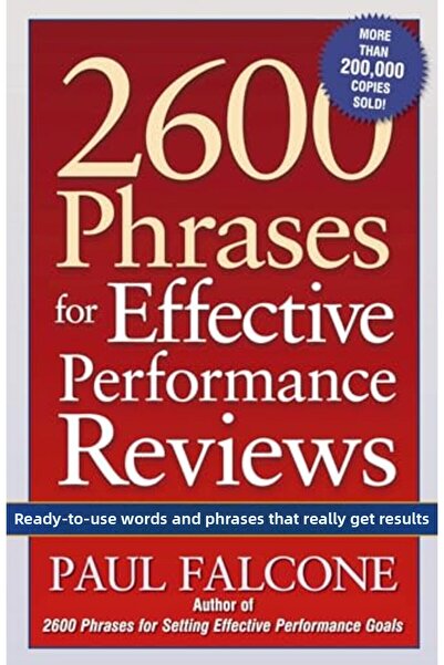 Harper Collins 2600 عبارة لتقييم الأداء الفعال - كلمات وعبارات جاهزة للاستخدام للحصول على نتائج حقيقية