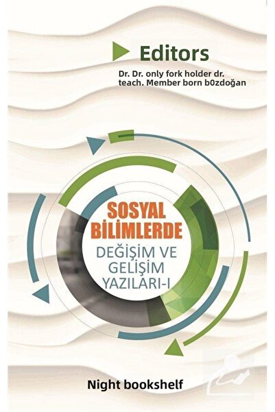 Gece Kitaplığı Sosyal Bilimlerde Değişim ve Gelişim Yazıları 1