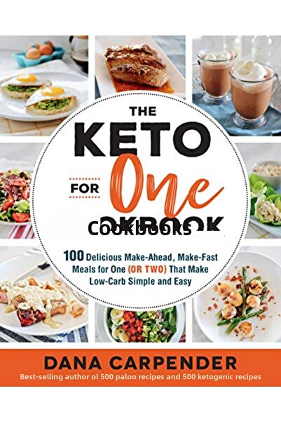 Hachette كتاب طبخ الكيتو لشخص واحد 100 وجبة شهية يمكن تحضيرها مسبقًا لشخص واح...