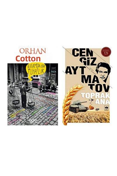Yapı Kredi Yayınları Kafamda Bir Tuhaflık - Orhan Pamuk - Toprak Ana - Cengiz...