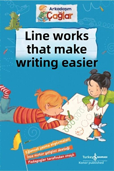 TÜRKİYE İŞ BANKASI KÜLTÜR YAYINLARI My Friend Caglar – Line Works That Facili...