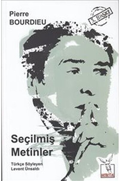Generic Brand Seçilmiş Metinler Pierre Bourdieu Kitabı 288 Sayfa Heretik Yayı...
