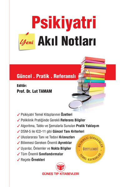 Güneş Tıp Kitabevleri Psikiyatri Akıl Notları