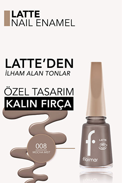 Flormar Latte Yüksek Pigmentli & Parlak Bitişli Kahve Tonlu Oje