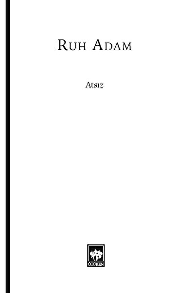 Ötüken Neşriyat Ruh Adam / Hüseyin Nihal Atsız / Yeni Karton Kapak