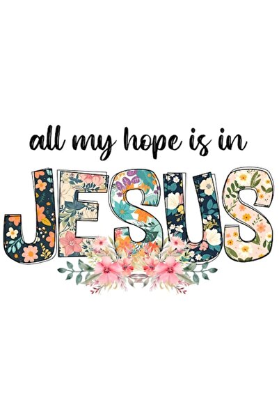OEM Autocolant „Toată speranța mea este în Isus” - Vinil PVC, Bordură albă, 1...