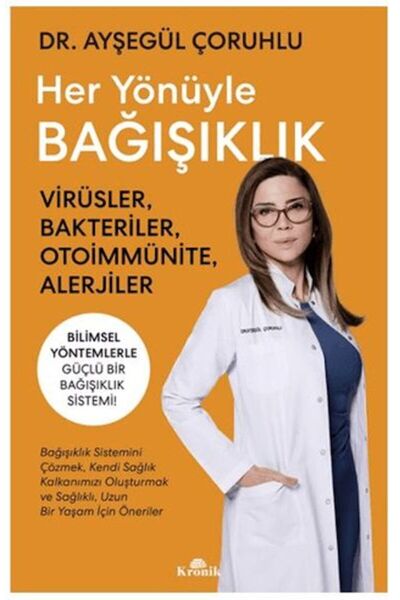 Kronik Kitap Her Yönüyle Bağışıklık