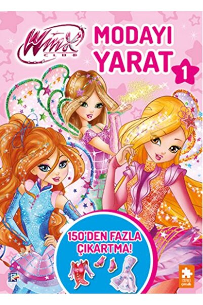 Eksik Parça Yayınları Winx Club–Modayı Yarat 1
