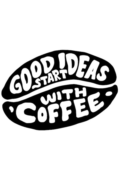 OEM Sticker 'Good Ideas Start With Coffee' - Black with White Border, PVC Vinyl, 10 cm