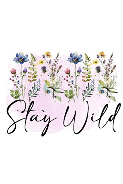 OEM Autocolant „Stay wild” - ilustrație florală motivațională, fundal roz, bo...