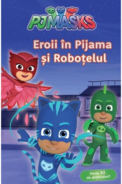 Editura Vlad si Cartea cu Genius PJMASKS. Noapte buna, Eroi Ã®n Pijama!