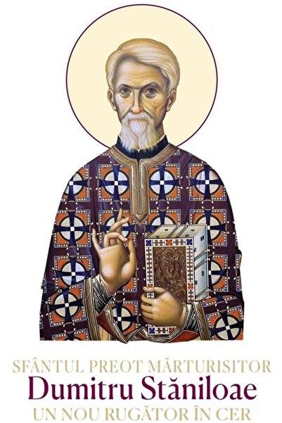 Editura Basilica a Patriarhiei Romane Sfantul Preot Marturisitor Dumitru Stan...