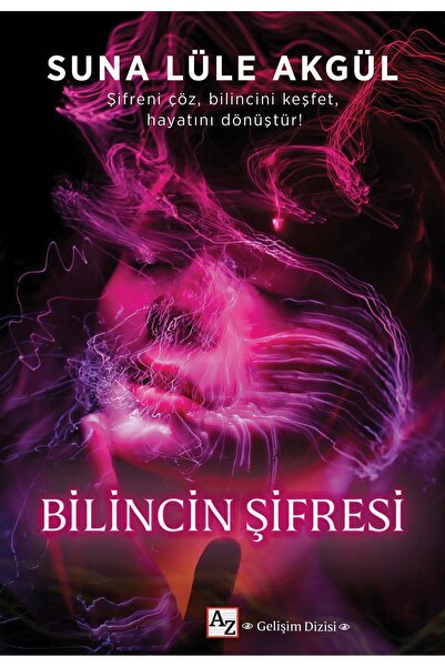 Az Kitap Bilincin Şifresi- Suna Lüle Akgül