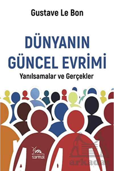 sarmal kitabevi Dünyanın Güncel Evrimi