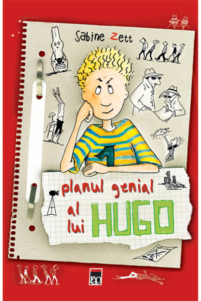 Rao PLANUL GENIAL AL LUI HUGO, Sabine Zett