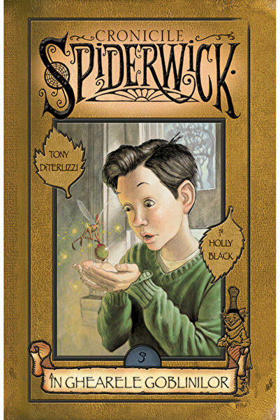 Rao CRONICILE SPIDERWICK-IN GHEARELE GOBLINI