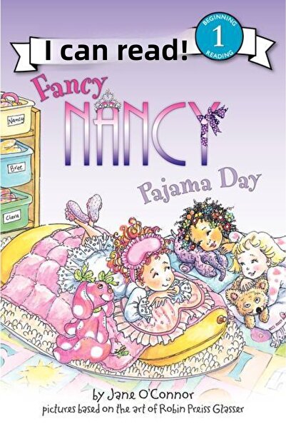 Harper Collins Fancy Nancy: Ημέρα πιτζάμα (μπορώ να διαβάσω, Επίπεδο 1)