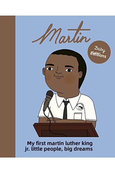 FRANCES LINCOLN Little People, Big Dreams: Martin Luther King Jr