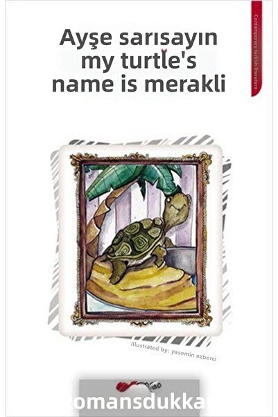 Can Çocuk Yayınları Kaplumbağamın Adı Meraklı- Ayşe Sarısayın