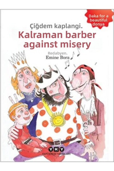 Yapı Kredi Yayınları Kahraman Berber Mutsuzluğa Karşı