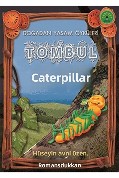 Büyülü Fener Yayınları Doğadan Yaşam Öyküleri - Tombul Tırtıl & Doğadan Yaşam...