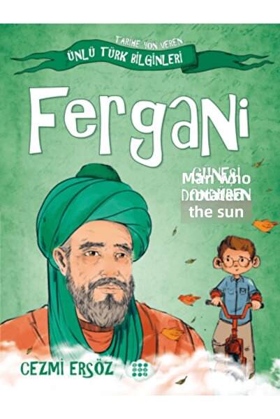 Dokuz Çoçuk Fergani - Güneşi Döndüren Adam