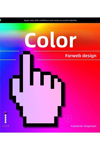 İlex الألوان في تصميم الويب استخدم الألوان بثقة وأنشئ مواقع ويب ناجحة