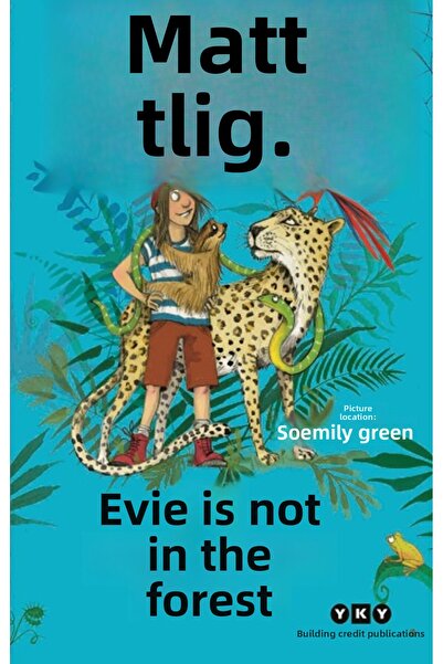 Yapı Kredi Yayınları Evie Balta Girmemiş Ormanda Kitabı Matt Haig Yapı Kredi ...