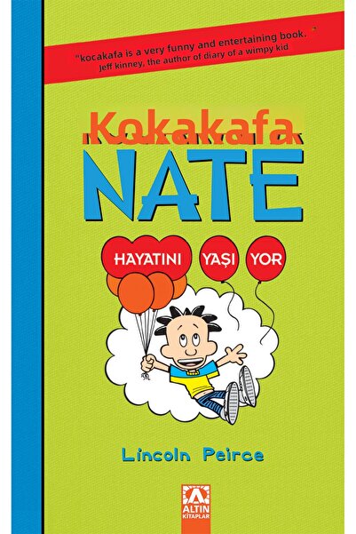 Altın Kitaplar Kocakafa Nate - 7 Hayatını Yaşıyor | Lincoln Peirce | 97897521...