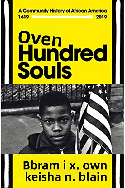 Penguin Random House أربعمائة روح تاريخ مجتمعي لأمريكا الأفريقية 16192019