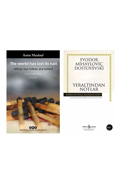 Yapı Kredi Yayınları Çivisi Çıkmış Dünya - Amin Maalouf - Yeraltından Notlar ...