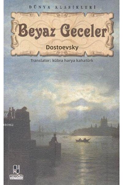Anonim Yayıncılık Beyaz Geceler