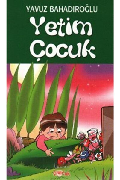 Nesil Çocuk Yayınları الطفل اليتيم